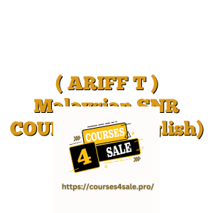 ( ARIFF T ) Malaysian SNR COURSE in (English)