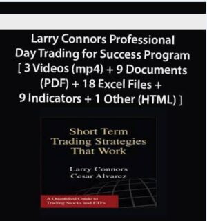 Larry Connors Professional Day Trading for Success Program | Available Now !