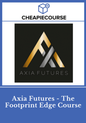 Axia Futures - The Footprint Edge Course