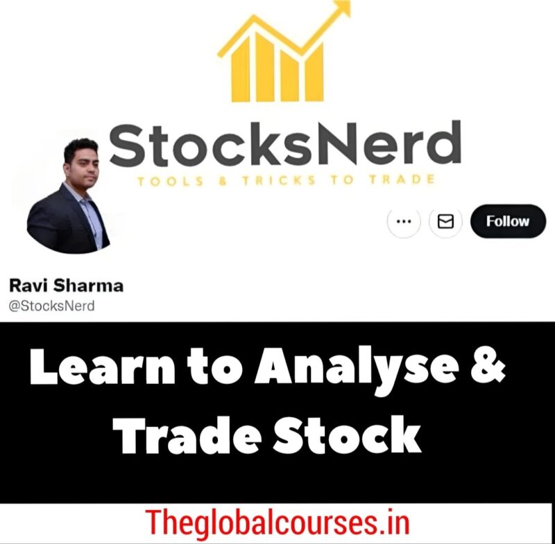 Ravi Sharma (StocksNerd) – Learn To Analyse & Trade Stock