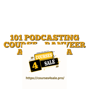 101 PODCASTING COURSE – RANVEER ALLAHBADIA