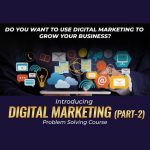 Digital Marketing Part – 2 Vivek Bindra Courses