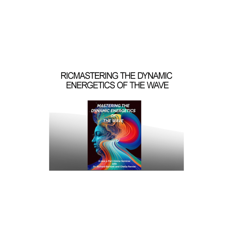 Richard Barlett – Mastering the Dynamic Energetics of the Wave