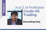 A to Z of Profitable Crude Oil Trading Course