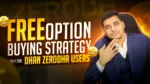 Premium Option Buying Strategy Created By Kundan Trader