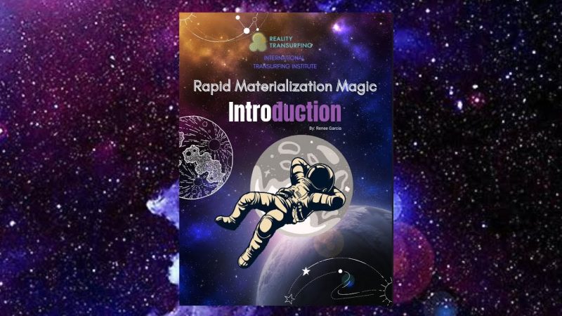 Renee Garcia – Rapid Materialization Magic: Secrets & Techniques