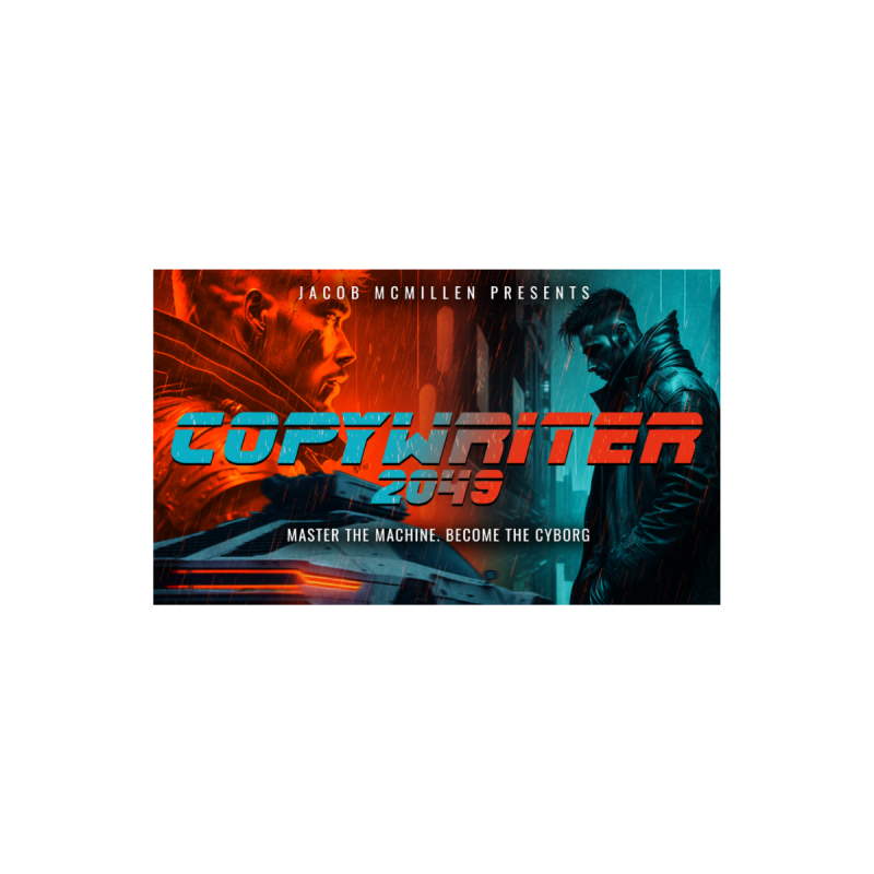 Jacob McMillen – Copywriter 2049