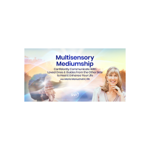 Marie Manuchehri – Multisensory Mediumship