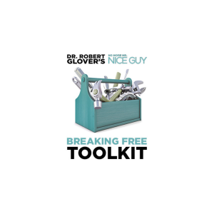 Robert Glover – No More Mr. Nice Guy Breaking Free Toolkit