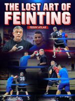 BJJ Fanatics - The Lost Art Of Feinting by Teddy Atlas