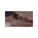 Intuitive Rebirth Practitioner Certification