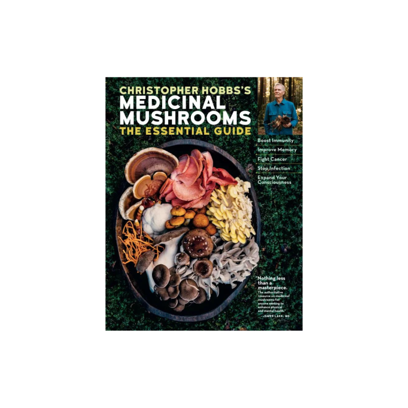 Christopher Hobbs – Transform Your Health & Raise Your Consciousness With the Healing Power of Mushrooms