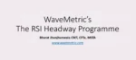 Wave metric The RSi Headway Programme By Bharat Jhunjhunwala