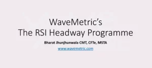 Wave metric The RSi Headway Programme By Bharat Jhunjhunwala
