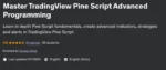 Master TradingView Pine Script Advanced Programming