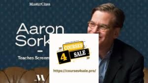 MasterClass - Aaron Sorkin Teaches Screenwriting (UP)