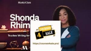 MasterClass - Shonda Rhimes Teaches Writing for Television