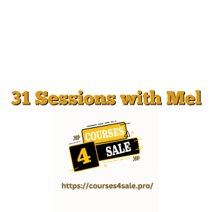 31 Sessions with Mel Robbins