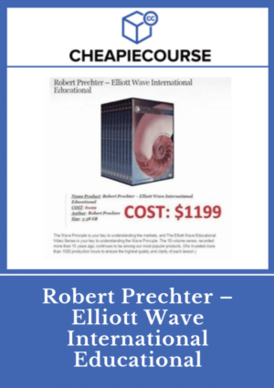 Robert Prechter - Elliott Wave International Educational (Elliott Wave Int. - Educational Video Series Volumes - 10)