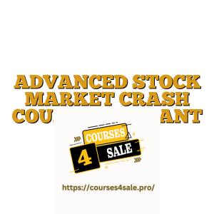 ADVANCED STOCK MARKET CRASH COURSE BY ANANT LADHA