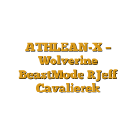 ATHLEAN-X – Wolverine BeastMode [Jeff Cavaliere]