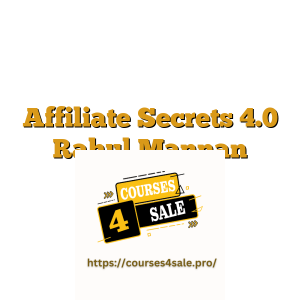 Affiliate Secrets 4.0 Rahul Mannan University