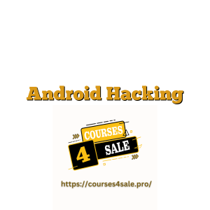 Android Hacking Course