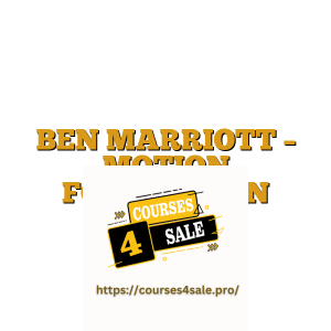 BEN MARRIOTT – MOTION FOUNDATION