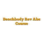 Beachbody Rev Abs Course