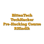 BittenTech TechHacker Pre-Hacking Course [Hindi]