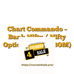 Chart Commando – Bank Nifty / Nifty Option Mastry (BOM)