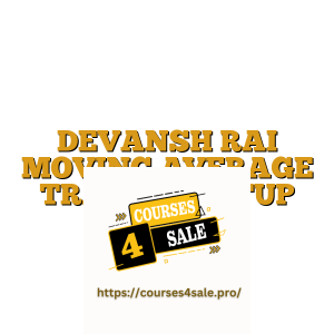 DEVANSH RAI MOVING AVERAGE TRADING SETUP