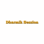 Dharmik Session