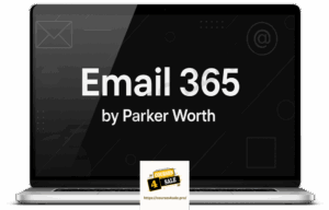 Parker Worth – Email 365 (Update)