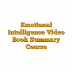 Emotional Intelligence Video Book Summary Course