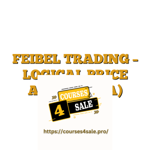 FEIBEL TRADING – LOGICAL PRICE ACTION (LPA)