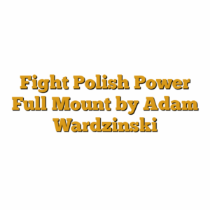 Fight Polish Power Full Mount by Adam Wardzinski