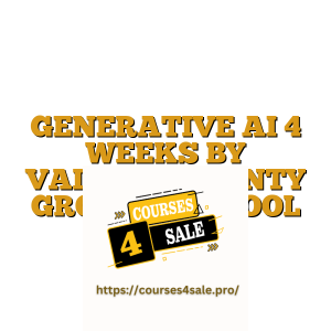 GENERATIVE AI 4 WEEKS BY VAIBHAV SISINTY GROWTH SCHOOL