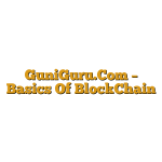 GuniGuru.Com – Basics Of BlockChain