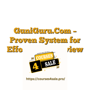 GuniGuru.Com – Proven System for Effortless Interview Success