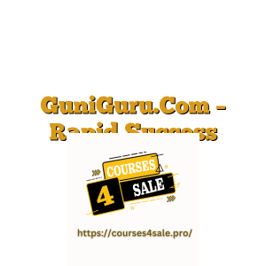 GuniGuru.Com – Rapid Success Secrets