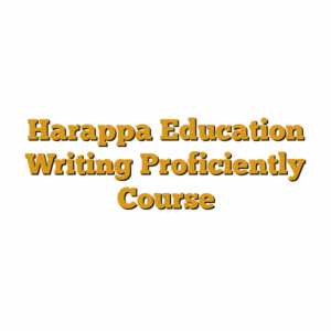 Harappa Education Writing Proficiently Course
