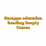 Harappa education Reading Deeply Course