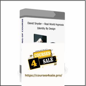 David Snyder - Real World Hypnosis Identity By Design