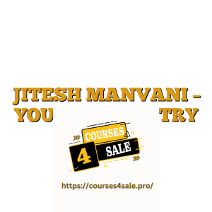 JITESH MANVANI – YOUTUBE MASTRY