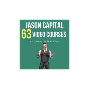 Jason Capital 63 Video + Audio Courses