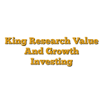 King Research Value And Growth Investing