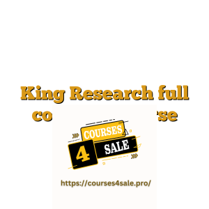 King Research full complete course