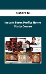 Kishore M. - Instant Forex Profits Home Study Course