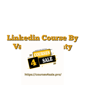 Linkedin Course By Vaibhav Sisinty